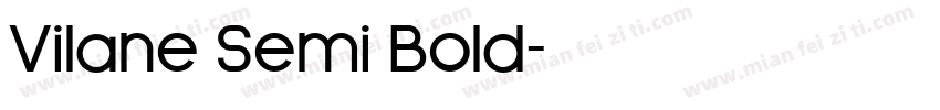 Vilane Semi Bold字体转换